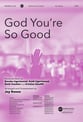 God You're So Good SATB choral sheet music cover